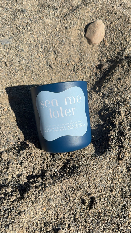 Sea Me Later | Ocean Air