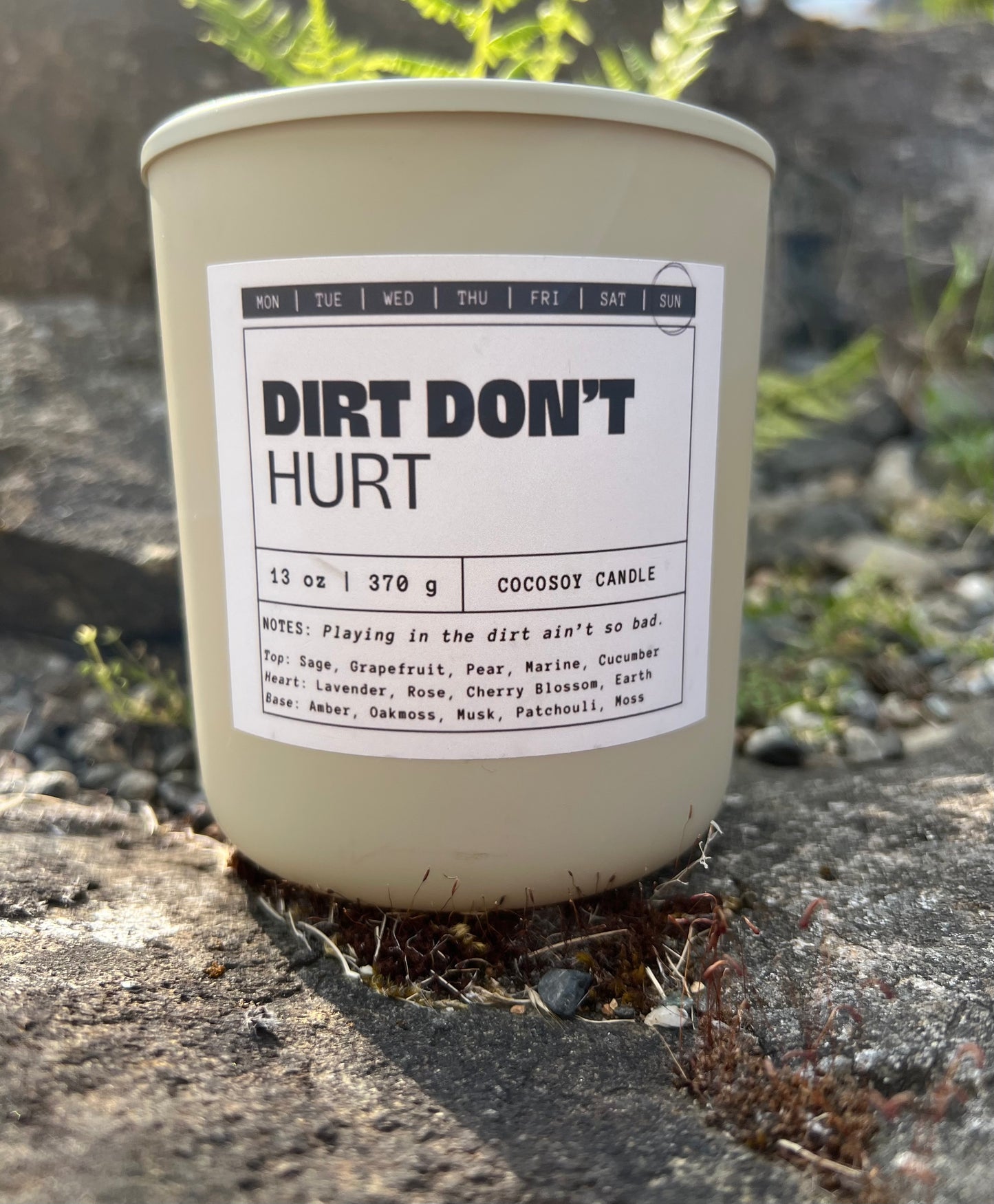 DIRT DON’T HURT - Sunday | Earthy | Herbal