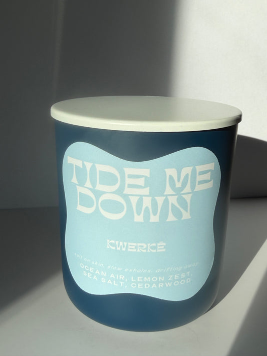 TIDE ME DOWN | Ocean Air