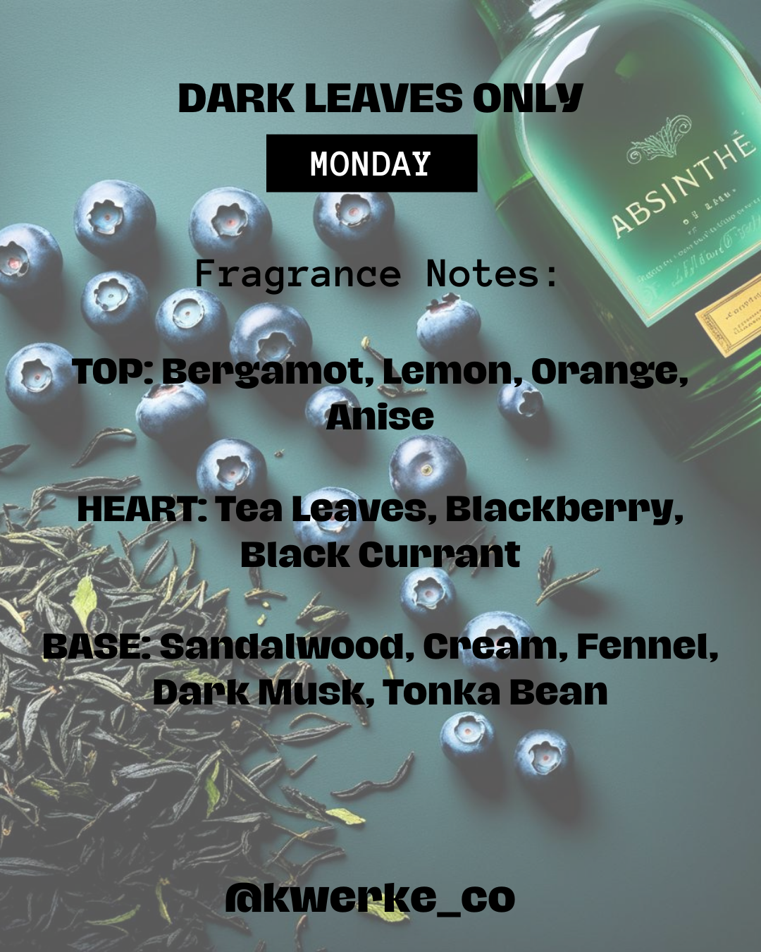 DARK LEAVES ONLY - Monday | Earthy | Herbal