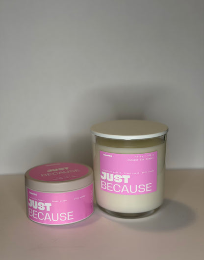 JUST BECAUSE - Floral | Musk