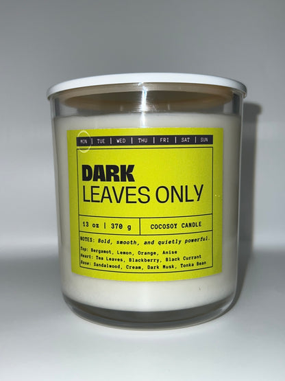 DARK LEAVES ONLY - Monday | Earthy | Herbal