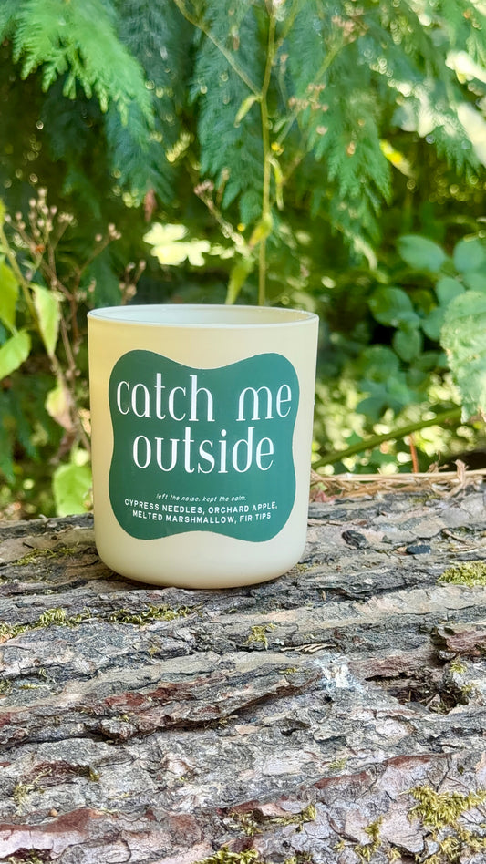Catch Me Outside | Evergreen Marshmallow